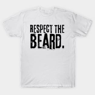 Respect the Beard T-Shirt